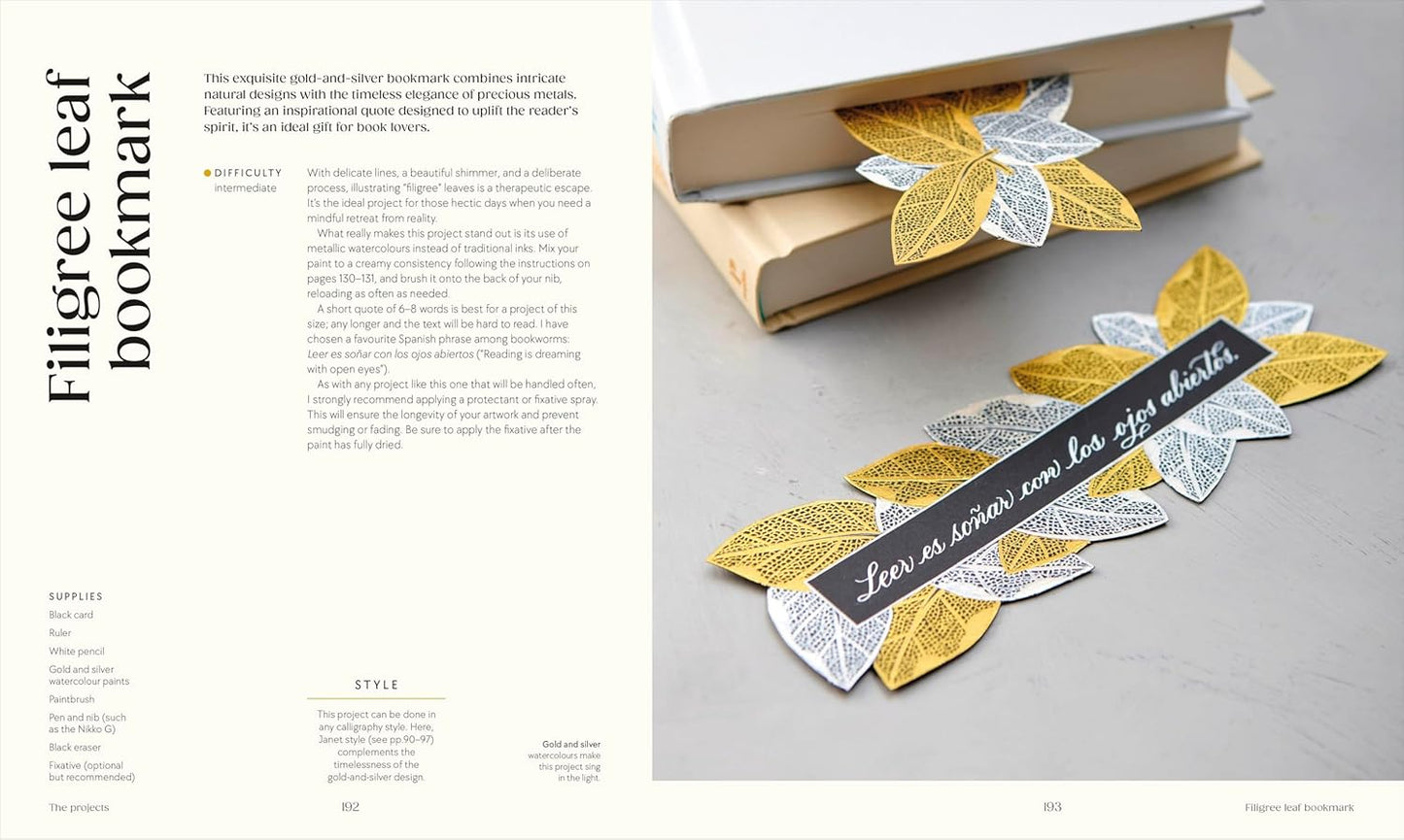 The Calligraphy Book: Pointed Pen Techniques, Inspiration, and Projects - Lindsey Bugbee