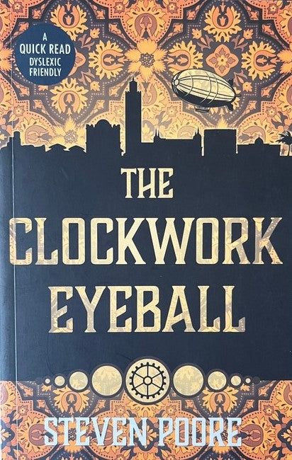 The Clockwork Eyeball - Steven Poore