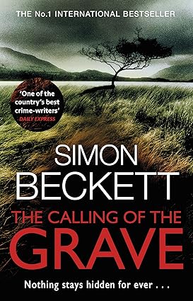 The Calling of the Grave (David Hunter #4) - Simon Beckett