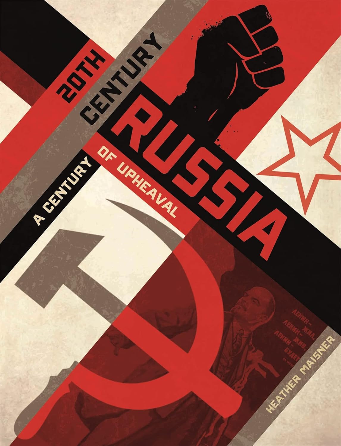 20th Century Russia: A Century of Upheaval - Heather Maisner