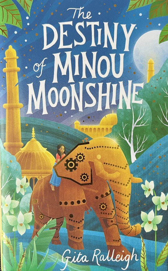 The Destiny of Minou Moonshine - Gita Ralleigh