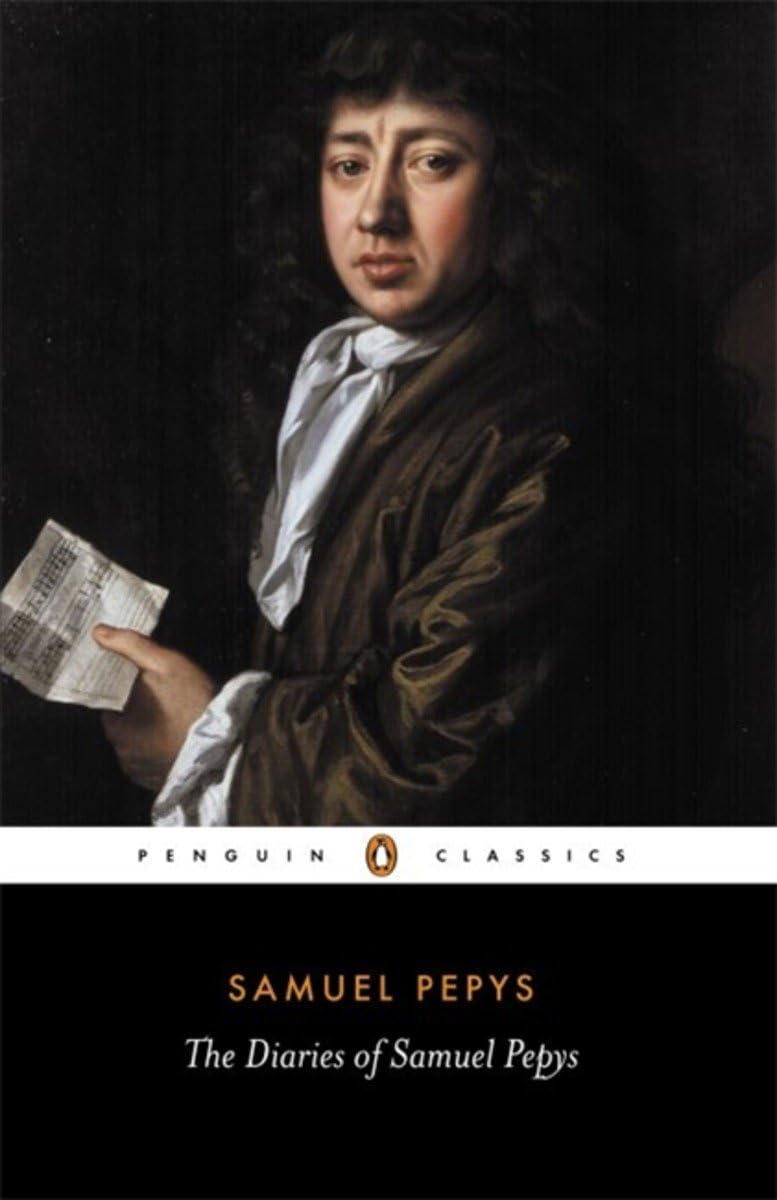 The Diaries of Samuel Pepys: A Selection - Samuel Pepys (author) | Robert Latham (editor)