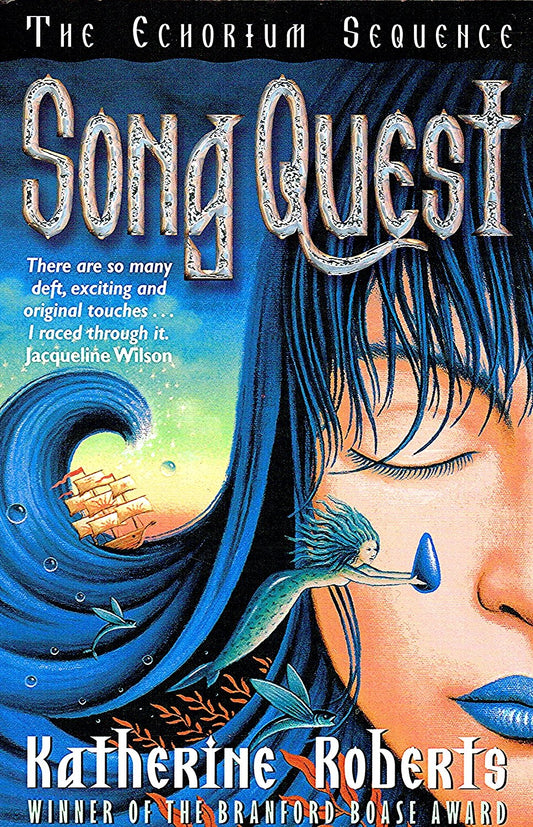 Song Quest (The Echorium Sequence #1) - Katherine Roberts