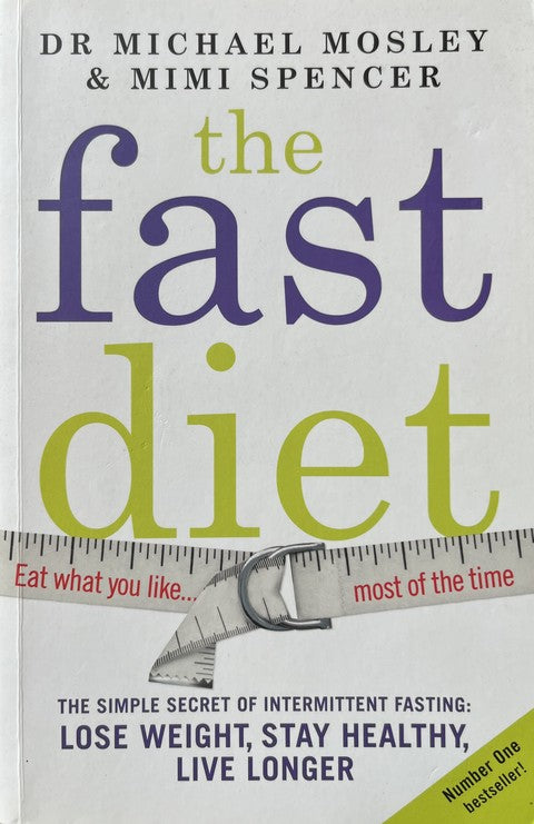 The Fast Diet - Michael Moseley | Mimi Spencer