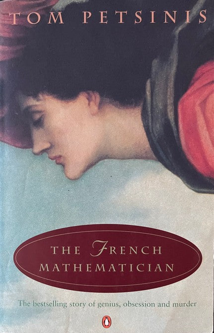 The French Mathematician - Tom Petsinis
