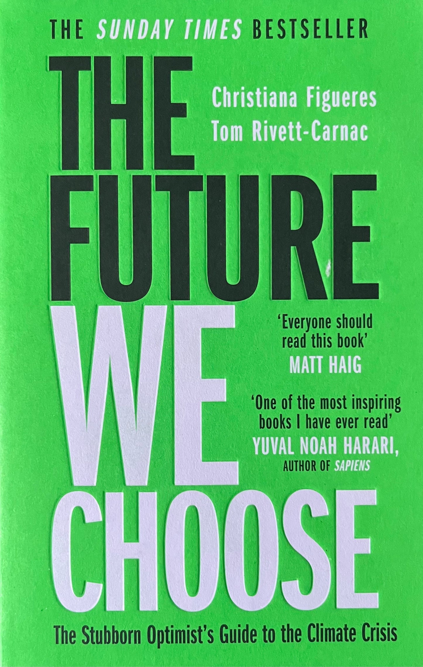 The Future We Choose - Christiana Figueres | Tom Rivett-Carnac
