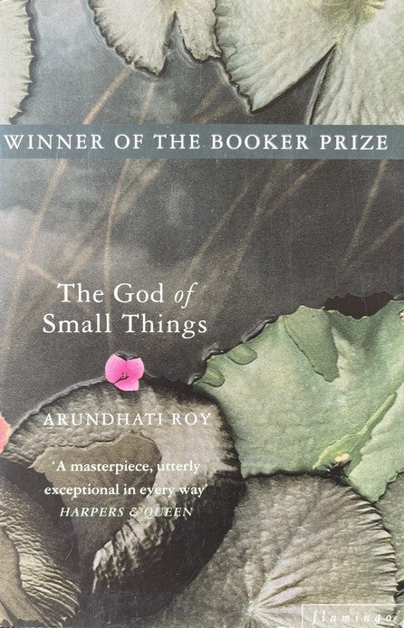 The God of Small Things - Arundhati Roy