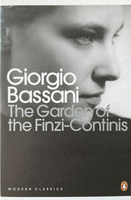 The Garden Of The Finzi-Continis - Giorgio Bassani