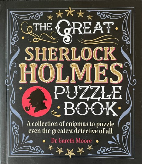 The Great Sherlock Holmes Puzzle Book - Gareth Moore