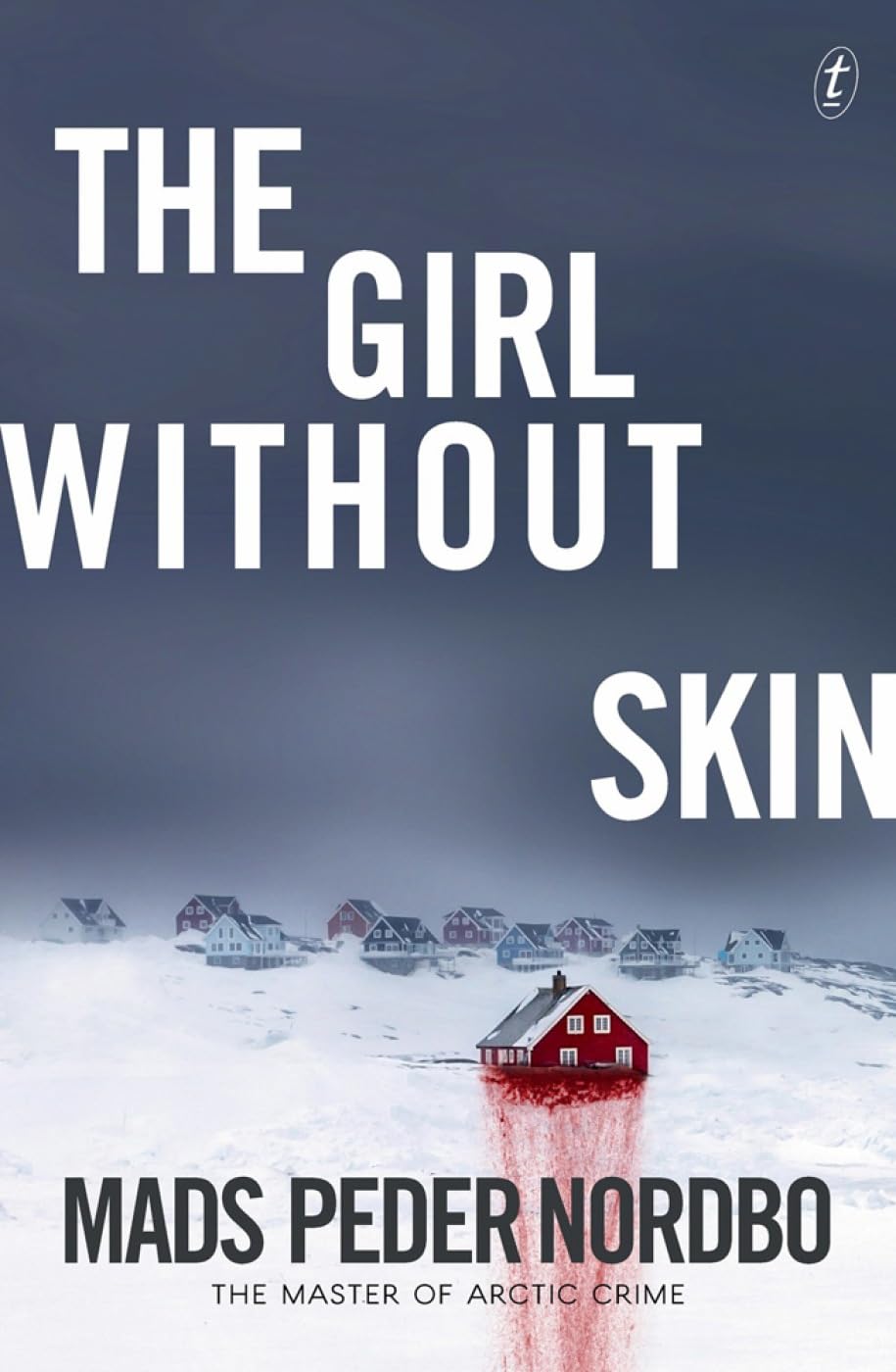 The Girl Without Skin - Mads Peder Nordbo