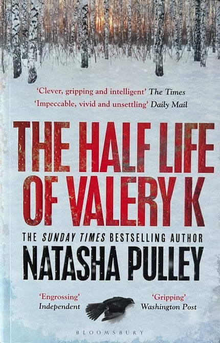 The Half Life of Valery K - Natasha Pulley