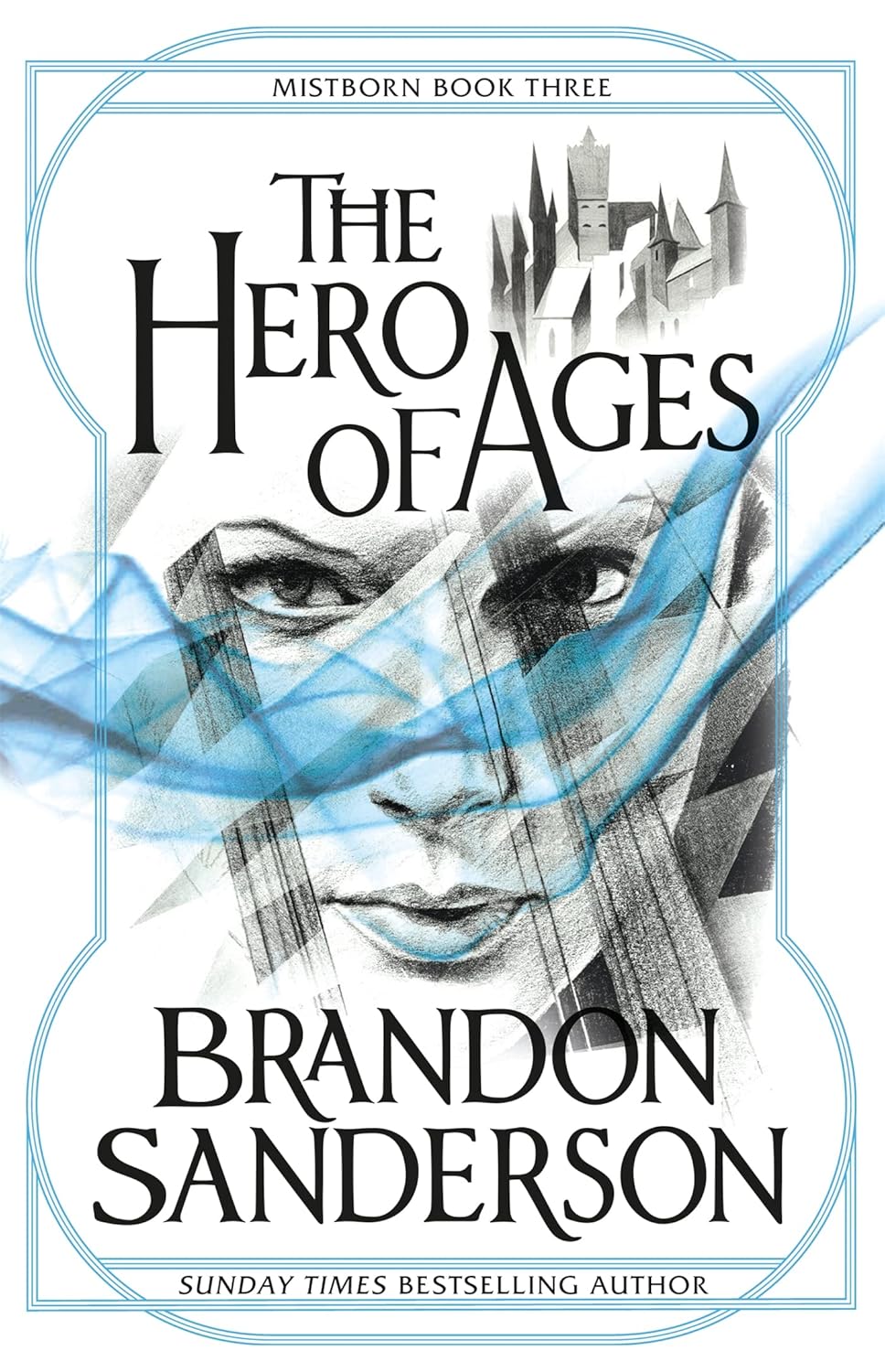 The Hero of Ages (Mistborn Series #3) - Brandon Sanderson