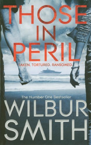 Those in Peril - Wilbur Smith