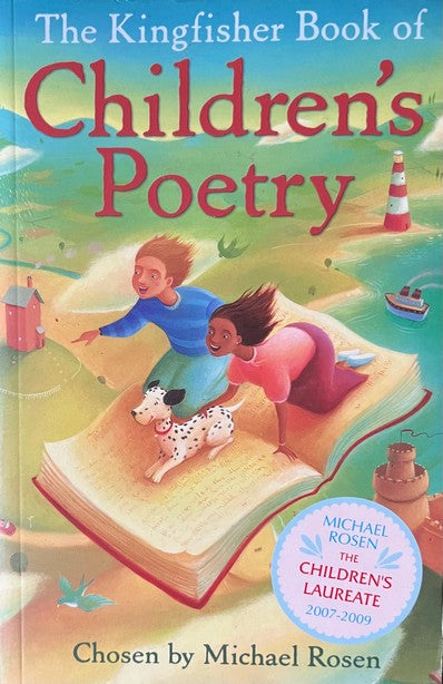 The Kingfisher Book of Children's Poetry - Michael Rosen
