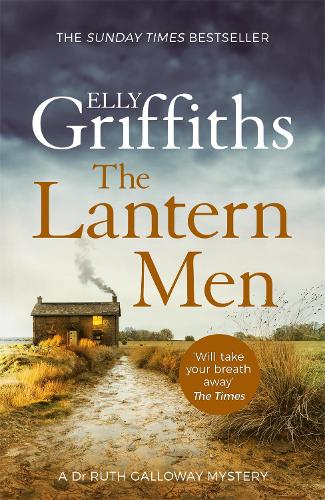 The Lantern Men - Elly Griffiths (Ruth Galloway Mystery #12)