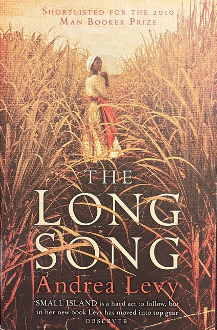 The Long Song - Andrea Levy