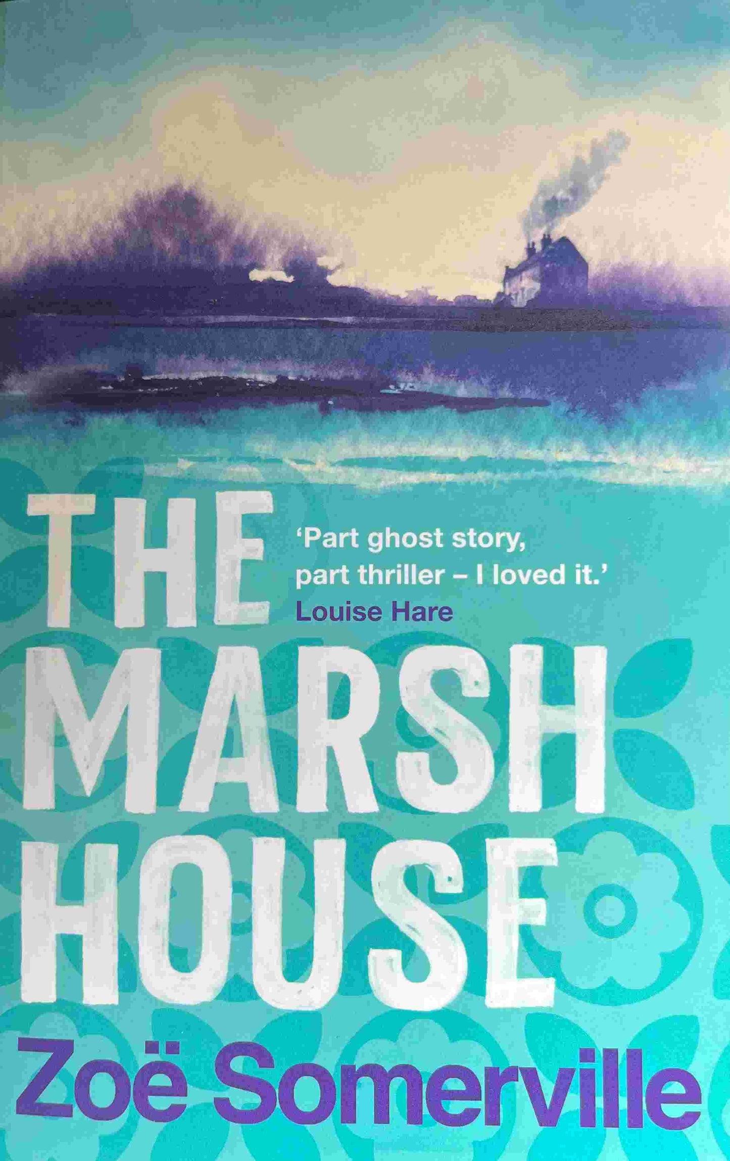 The Marsh House - Zoe Somerville
