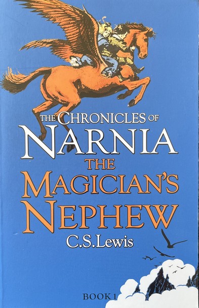 The Magician's Nephew (Chronicles of Narnia #1) - C.S. Lewis