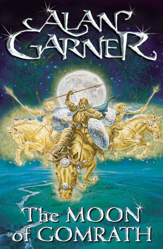 The Moon of Gomrath (The Weirdstone Trilogy #2) - Alan Garner