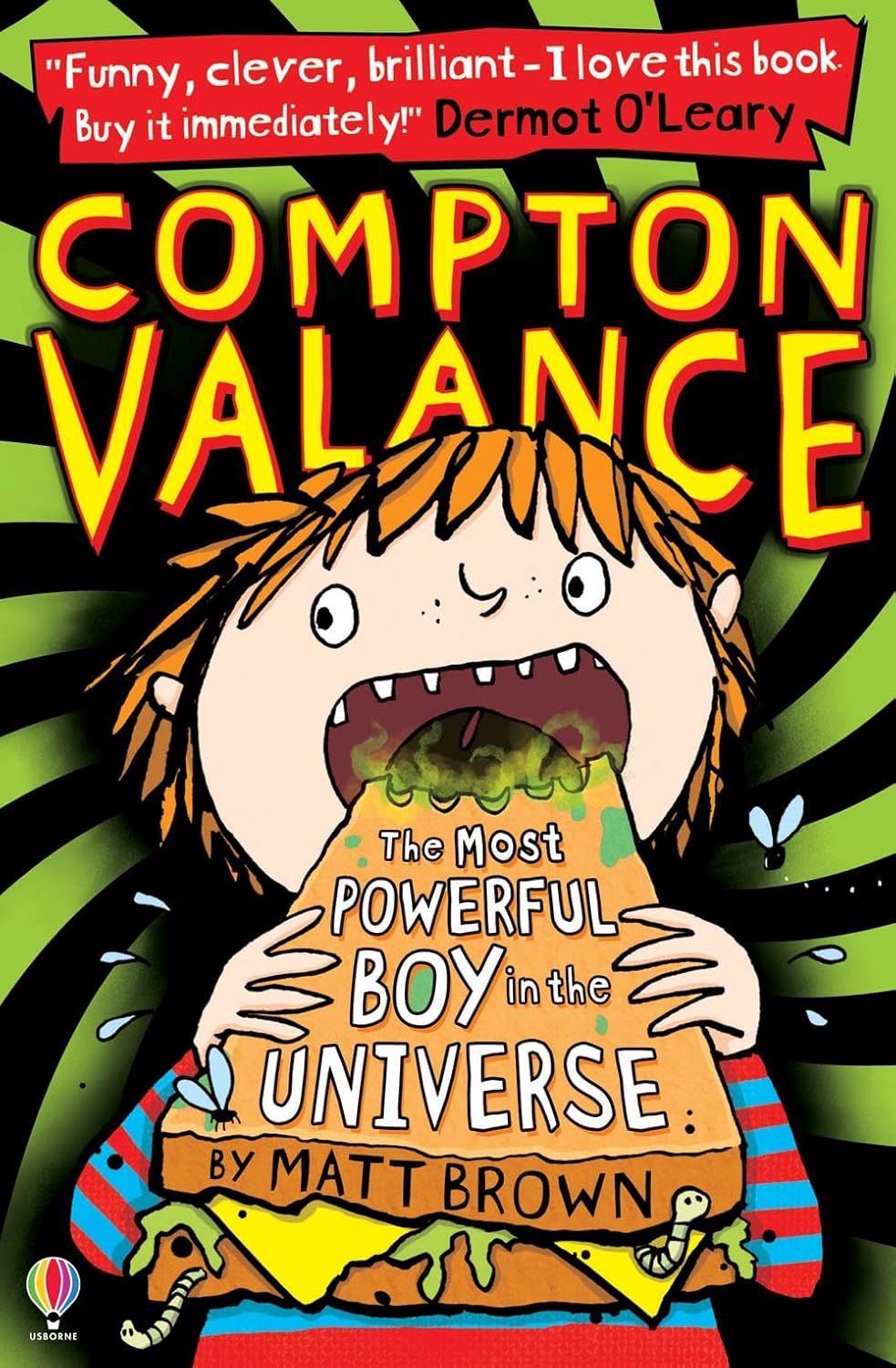 The Most Powerful Boy in the Universe (Compton Valance Series #1) - Matt Brown