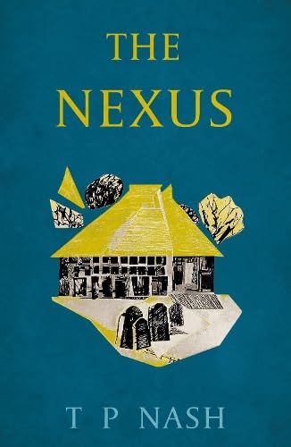 The Nexus - T P Nash