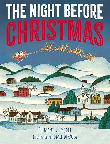 The Night Before Christmas - Clement Moore | Tomie dePaola