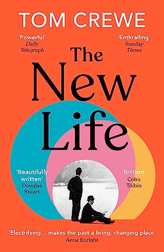 The New Life - Tom Crewe