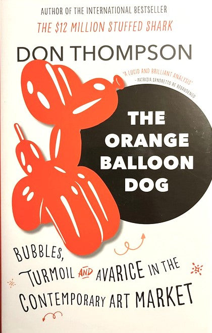 The Orange Balloon Dog - Don Thompson