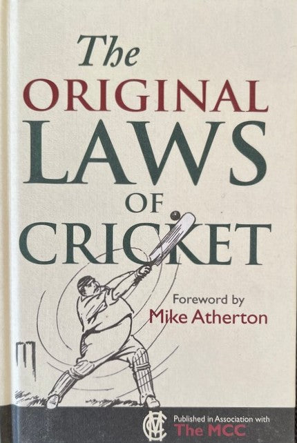 The Original Laws of Cricket - Bodleian Library | Michael Rundell | Mike Atherton