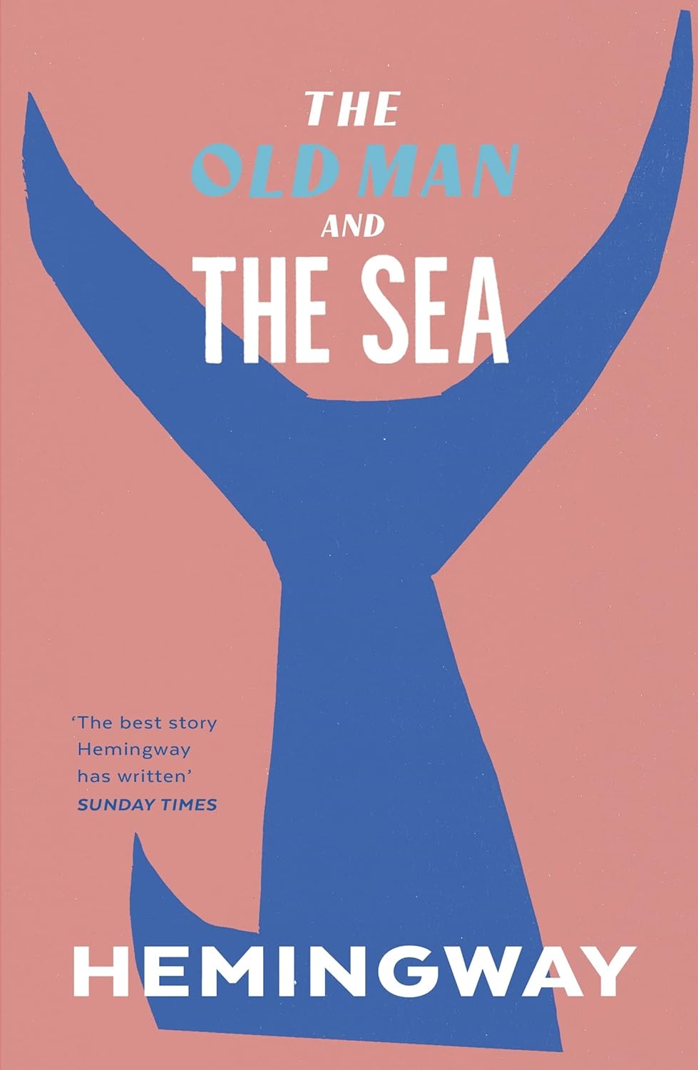 The Old Man and the Sea - Ernest Hemmingway