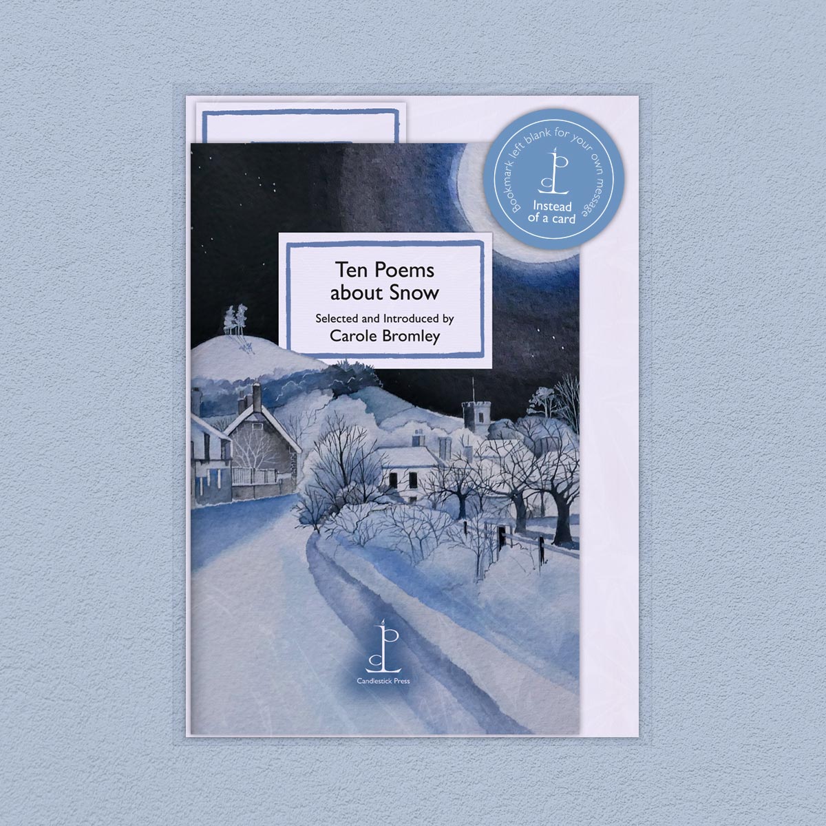 Ten Poems about Snow - Carole Bromley