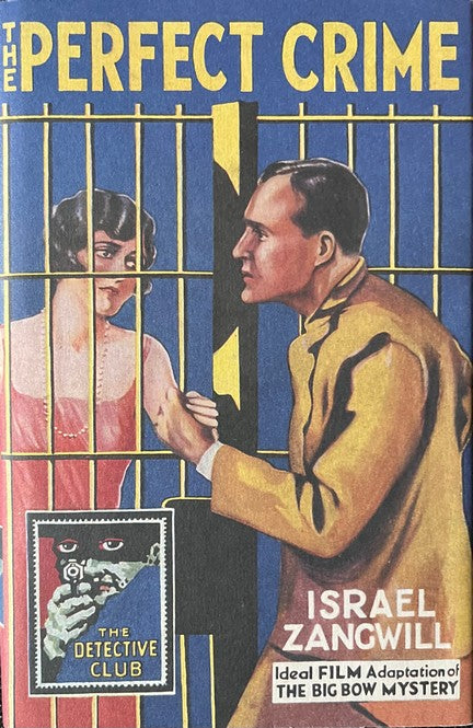 The Perfect Crime - Israel Zangwill