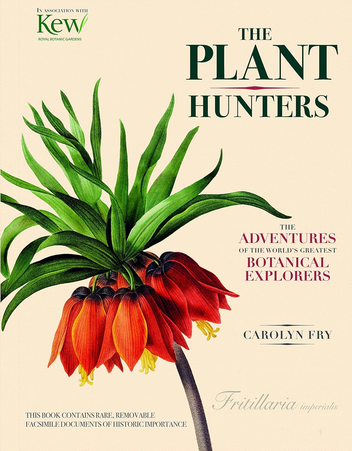 The Plant Hunters - Carolyn Fry