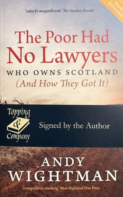 The Poor Had No Lawyers - Andy Wightman
