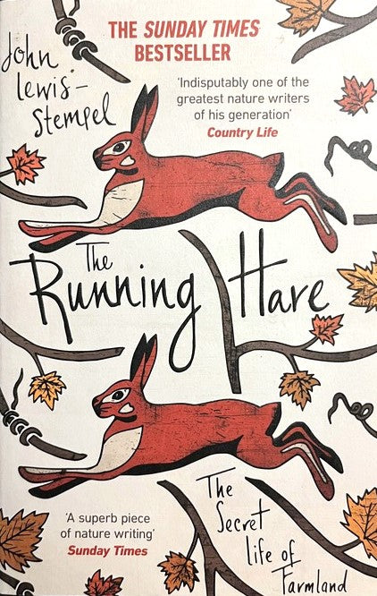 The Running Hare: The Secret Life of Farmland - John Lewis-Stempel