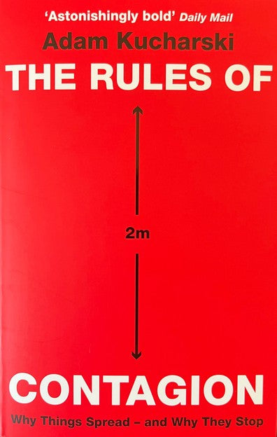 The Rules of Contagion - Adam Kucharski