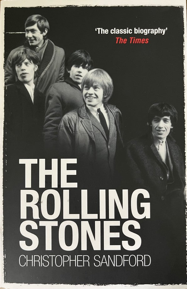 The Rolling Stones - Christopher Sandford
