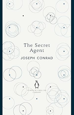 The Secret Agent - Joseph Conrad