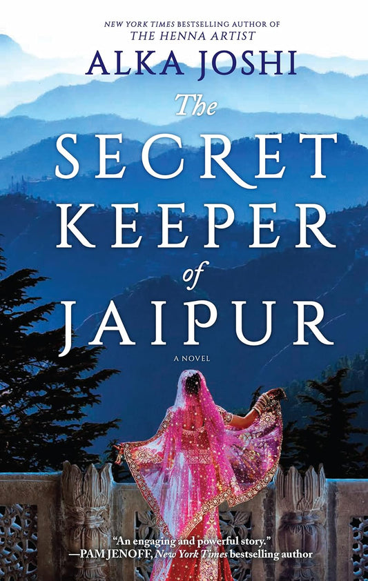 The Secret Keeper Of Jaipur - Alka Joshi