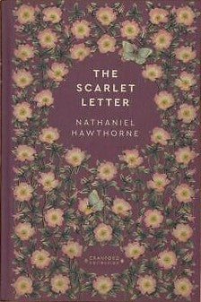 The Scarlet Letter - Nathaniel Hawthorne