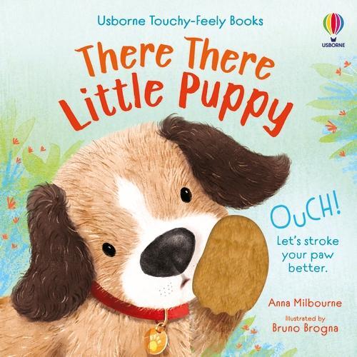 There There Little Puppy - Anna Milbourne | Bruno Brogna