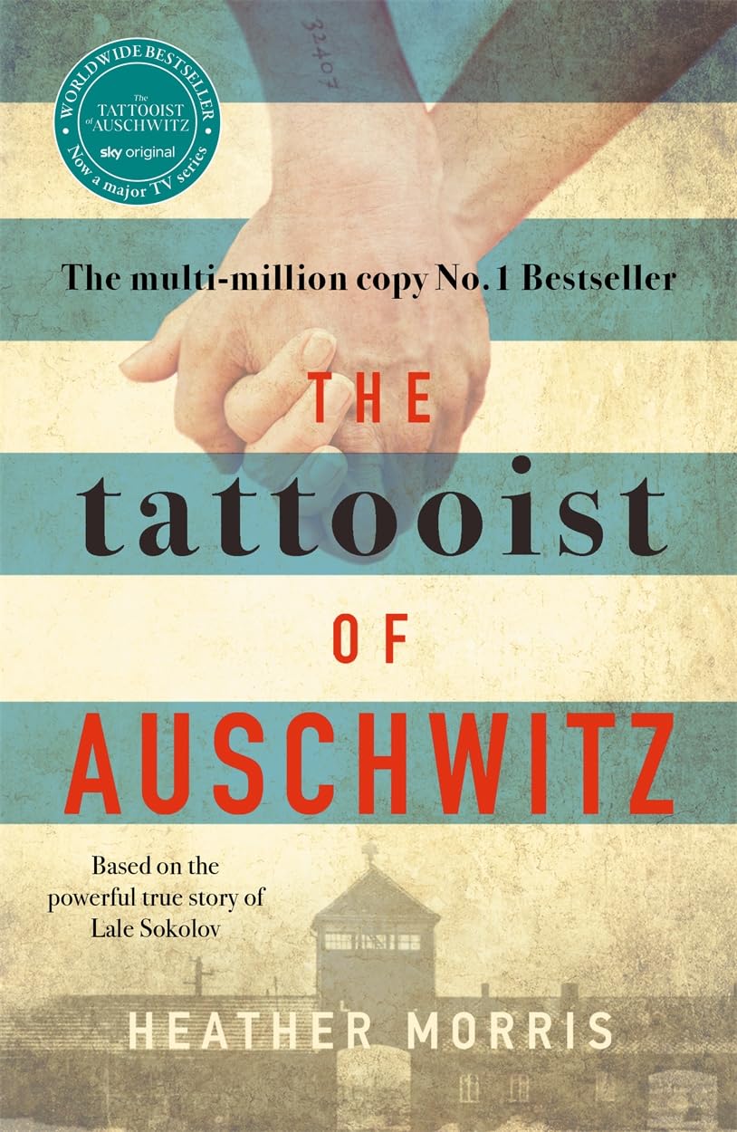 The Tattooist of Auschwitz - Heather Morris
