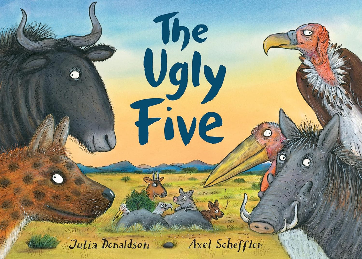 The Ugly Five - Julia Donaldson | Axel Scheffler