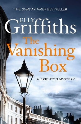 The Vanishing Box - Elly Griffiths (The Brighton Mysteries # 4)