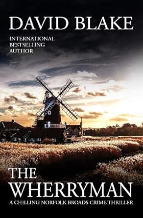 The Wherryman - David Blake (Detective Tanner Murder Mystery Series #6)