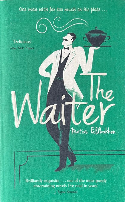 The Waiter - Matias Faldbakken