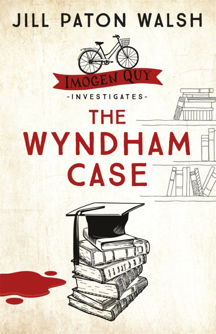 The Wyndham Case (Imogen Quy Mysteries #1) - Jill Paton Walsh