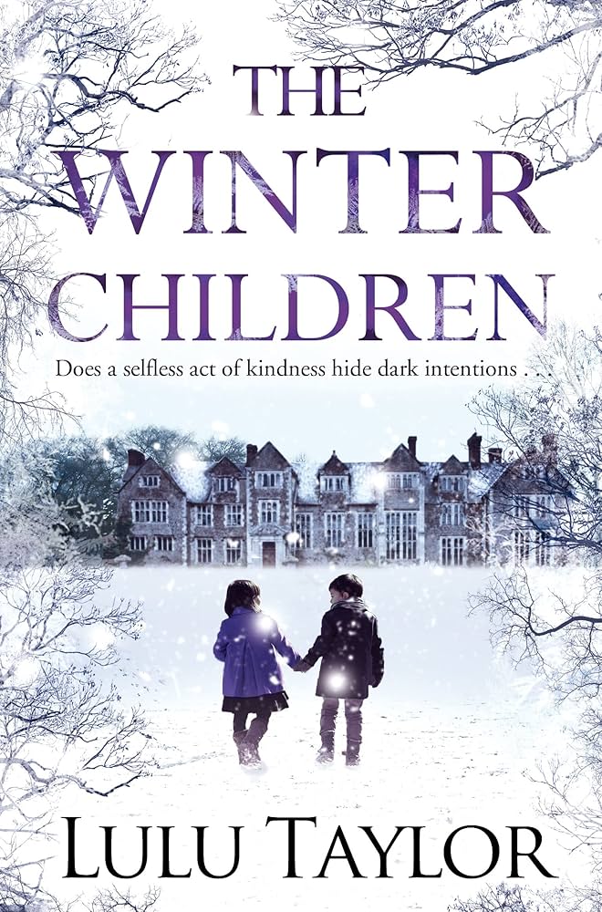 The Winter Children - Lulu Taylor