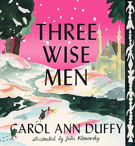 Three Wise Men - Carol Ann Duffy