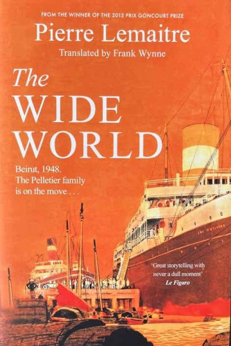 The Wide World - Pierre Lemaitre